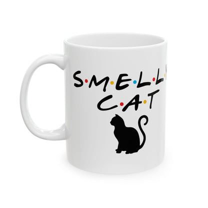 Friends Smelly Cat Ceramic Mug, (11oz, 15oz)