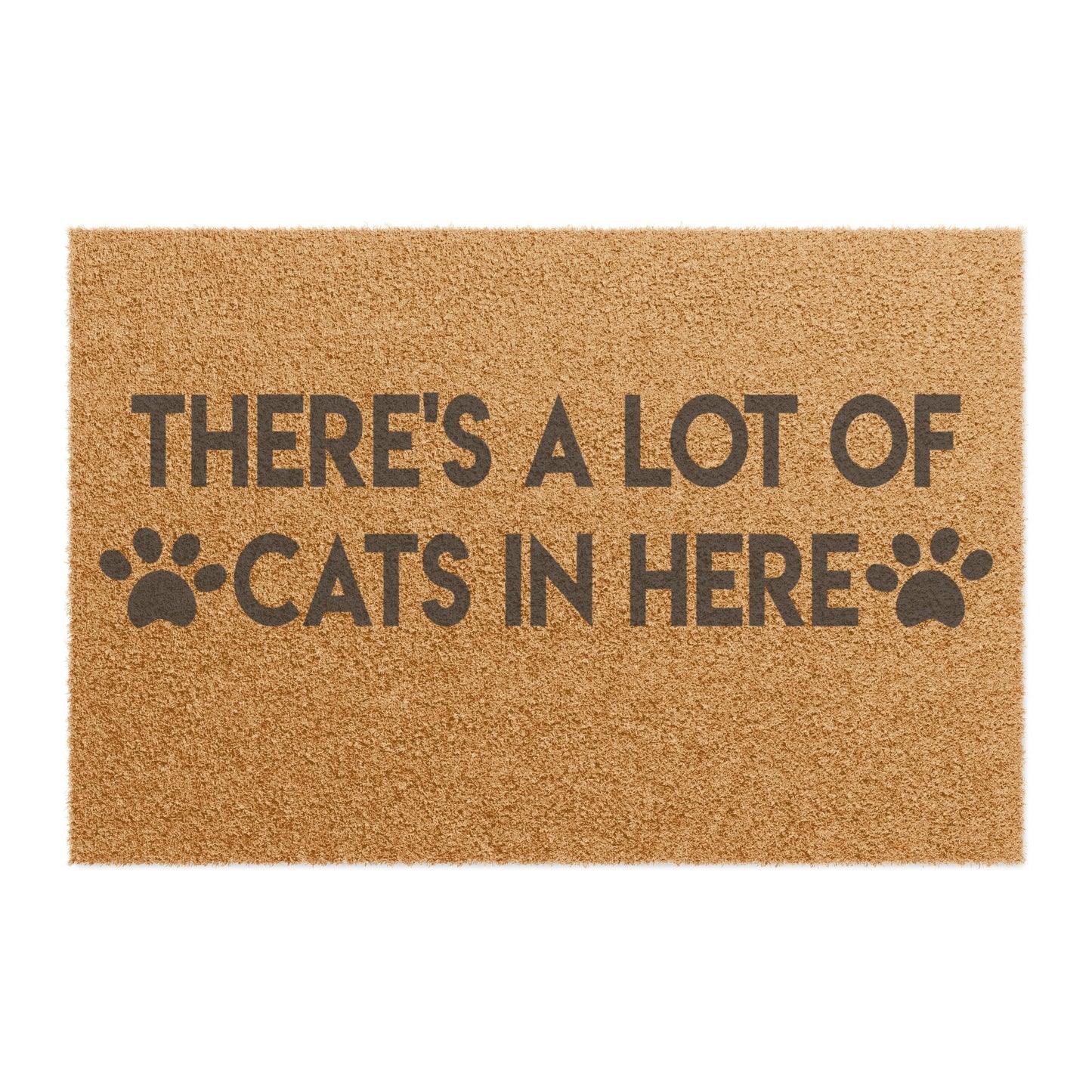 There's A Lot of Cats In Here Coconut Fiber Doormat