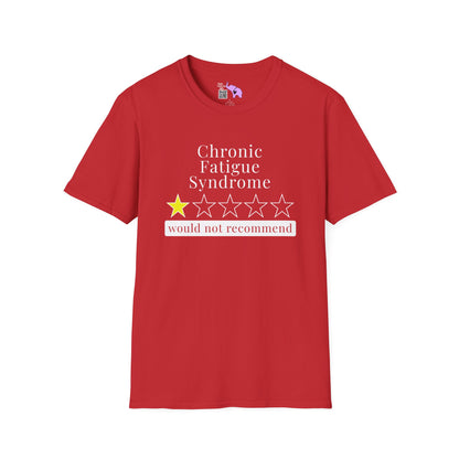 Chronic Fatigue Syndrome 1 Star Would Not Recommend Adult T-shirt