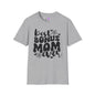 Best Bonus Mom Ever Adult T-shirt