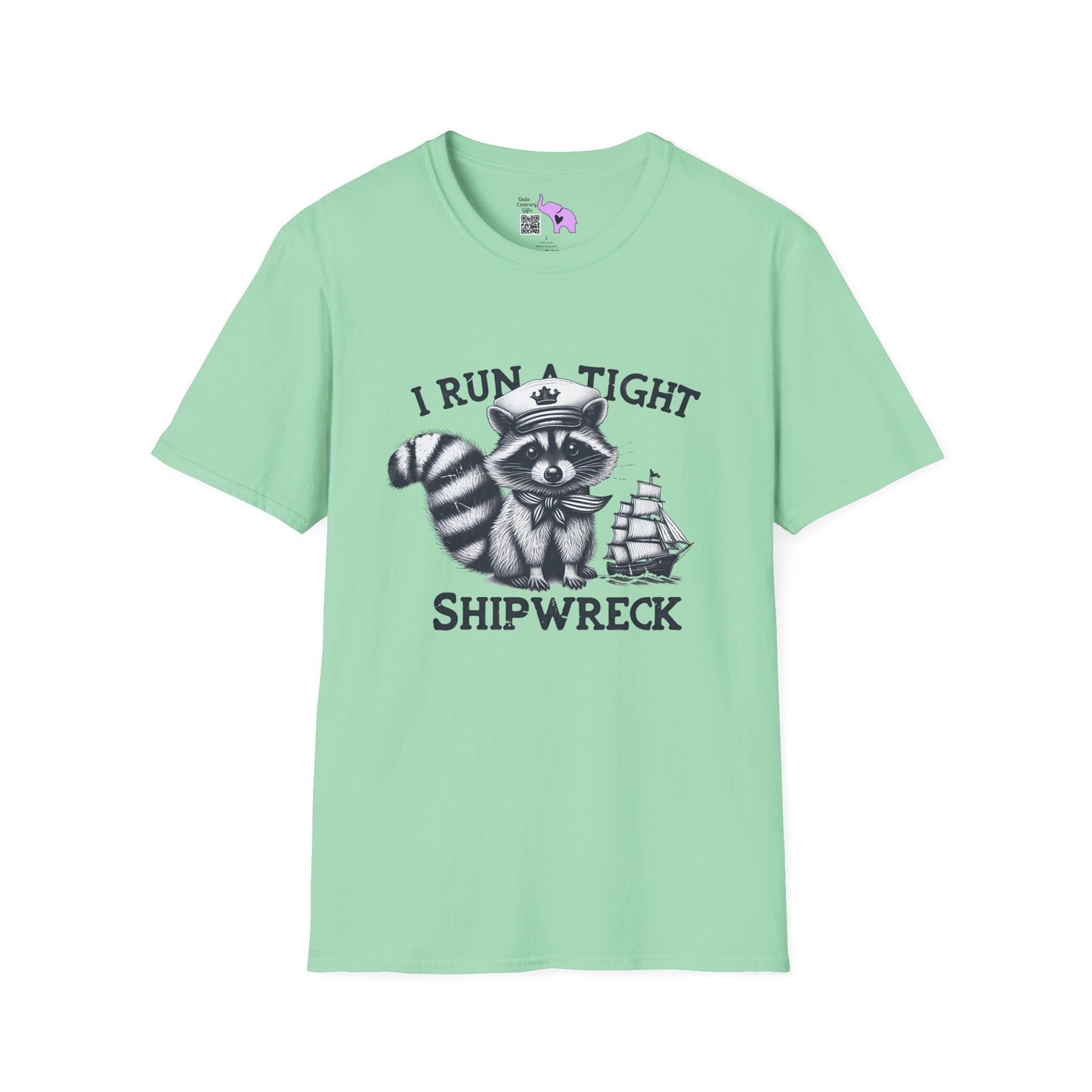 I Run A Tight Shipwreck Adult T-shirt