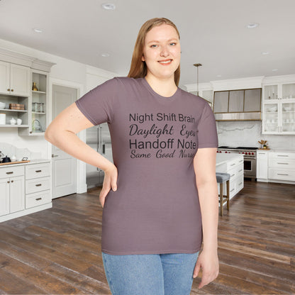 Night Shift Brain Daylight Eyes Handoff Note Same Good Nurse Adult T-shirt