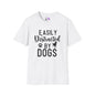 Easily Distracted By Dogs Adult T-shirt