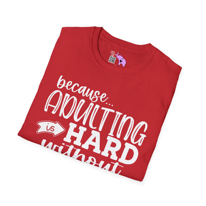 Because Adulting Is Hard Without Jesus Adult T-shirt