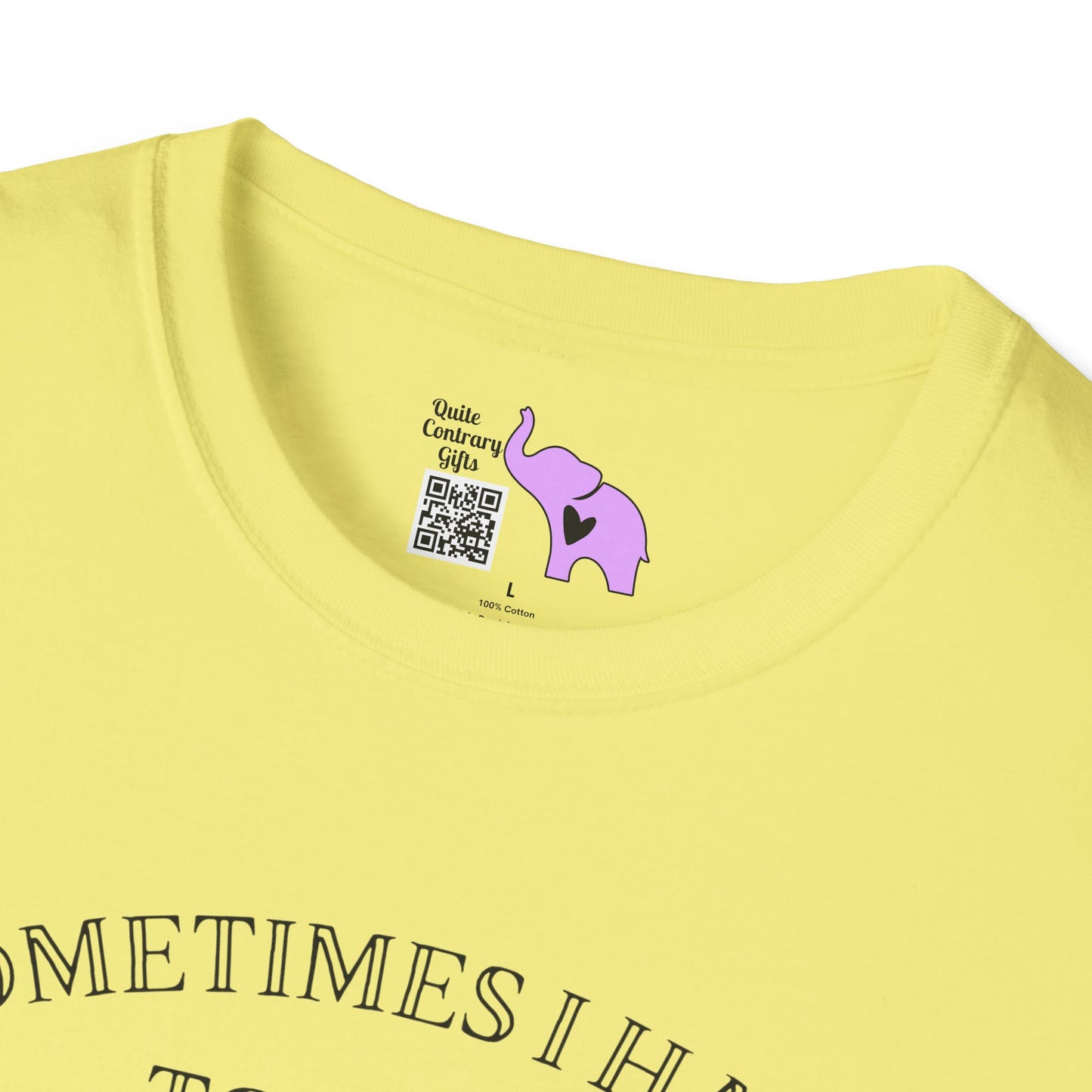 Sometimes I Have To Tell Myself that it's Just Not Worth The Jail Time T-shirt