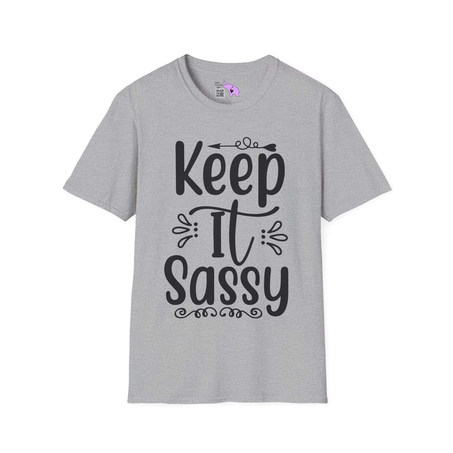 Keep It Sassy Adult T-shirt