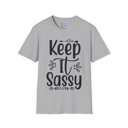 Keep It Sassy Adult T-shirt