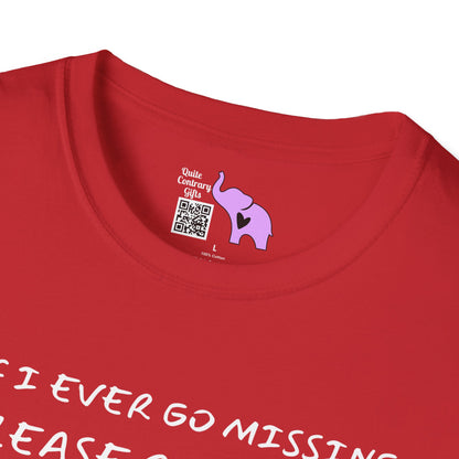 If I Go Missing Follow My Kids... Adult T-shirt