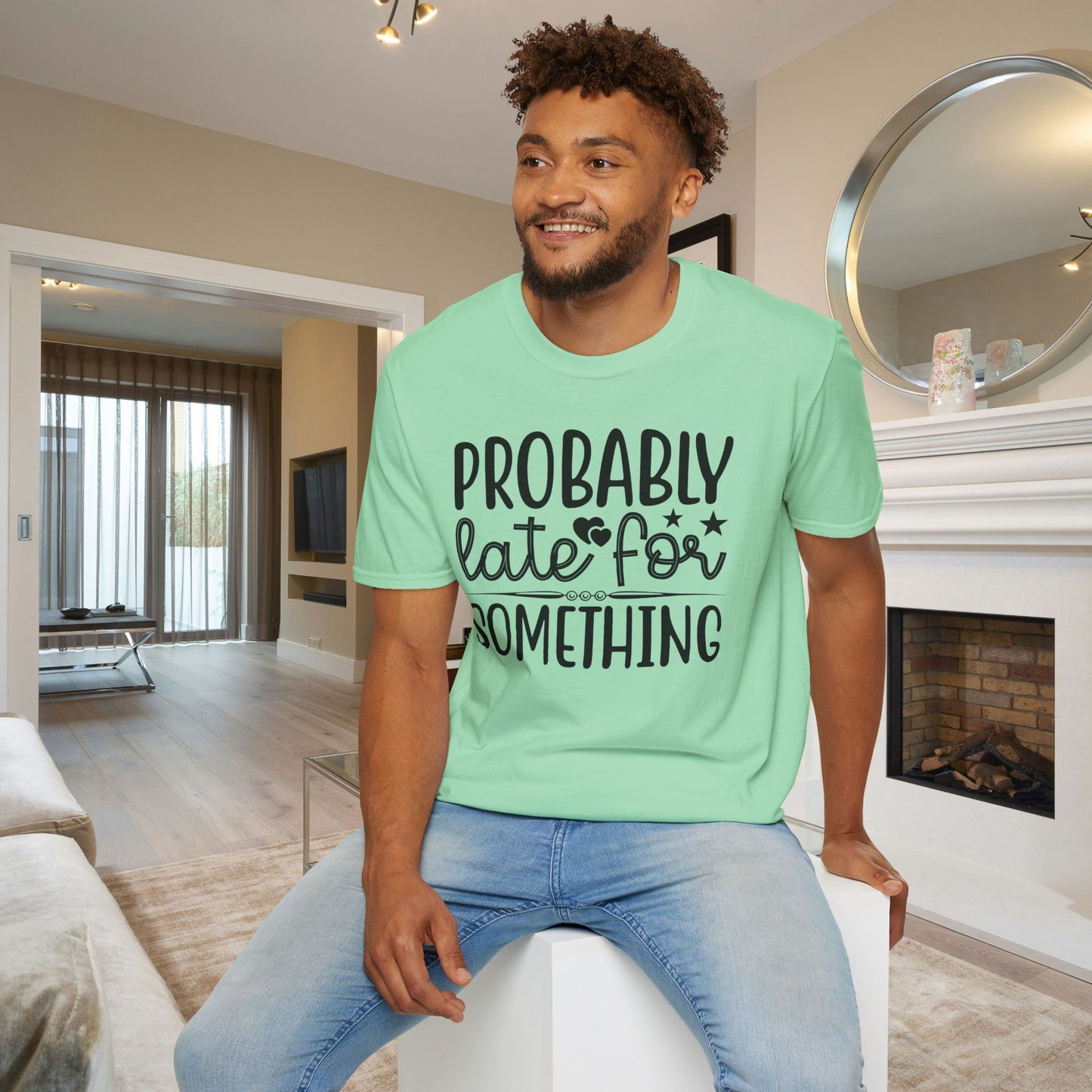 Probably Late For Something (3) Adult T-shirt