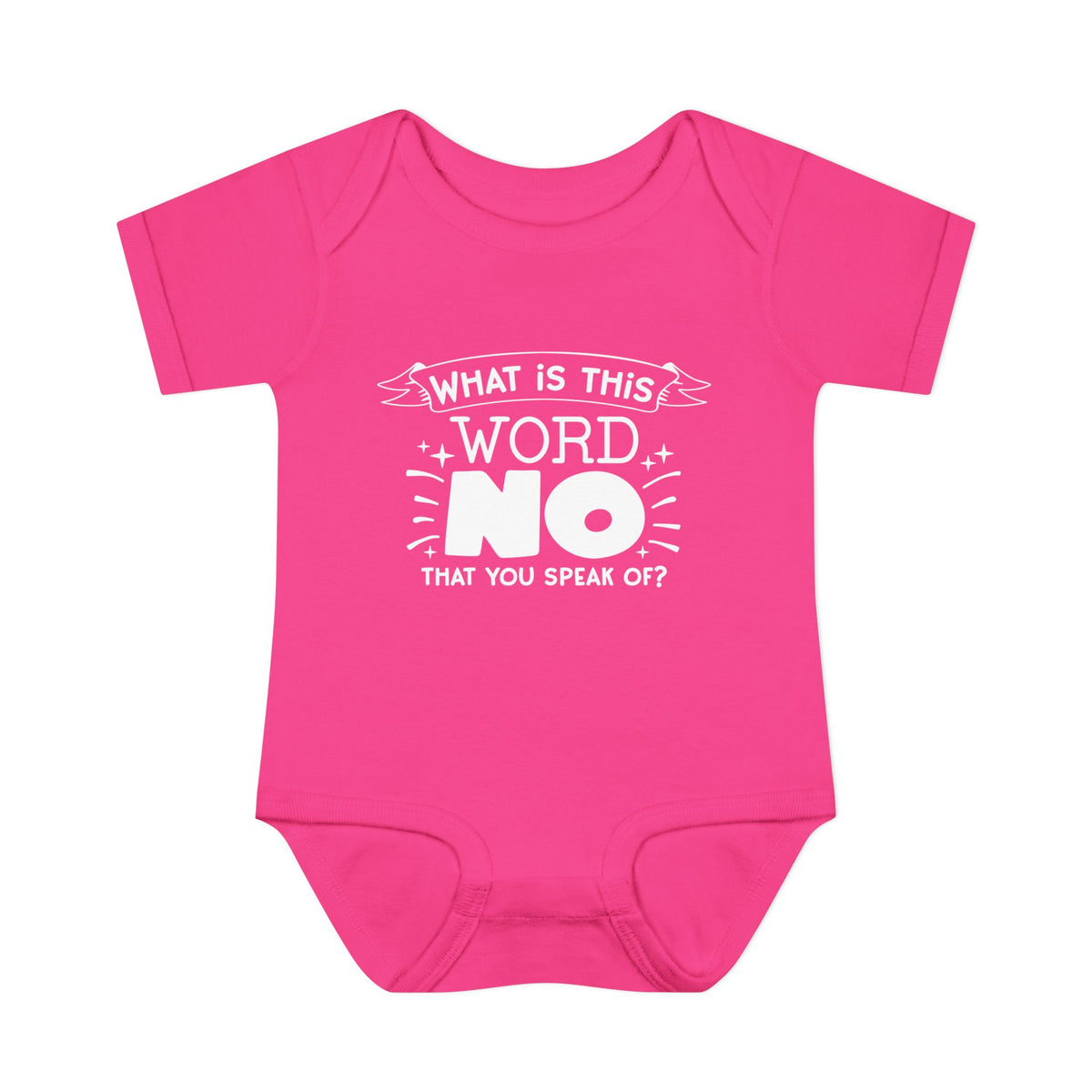 What Is This Word No That You Speak Of? Baby Rib Bodysuit