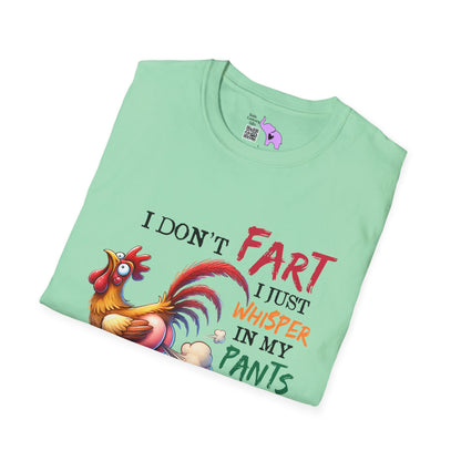 I Don't Fart I Just Whisper In My Pants... Adult T-shirt