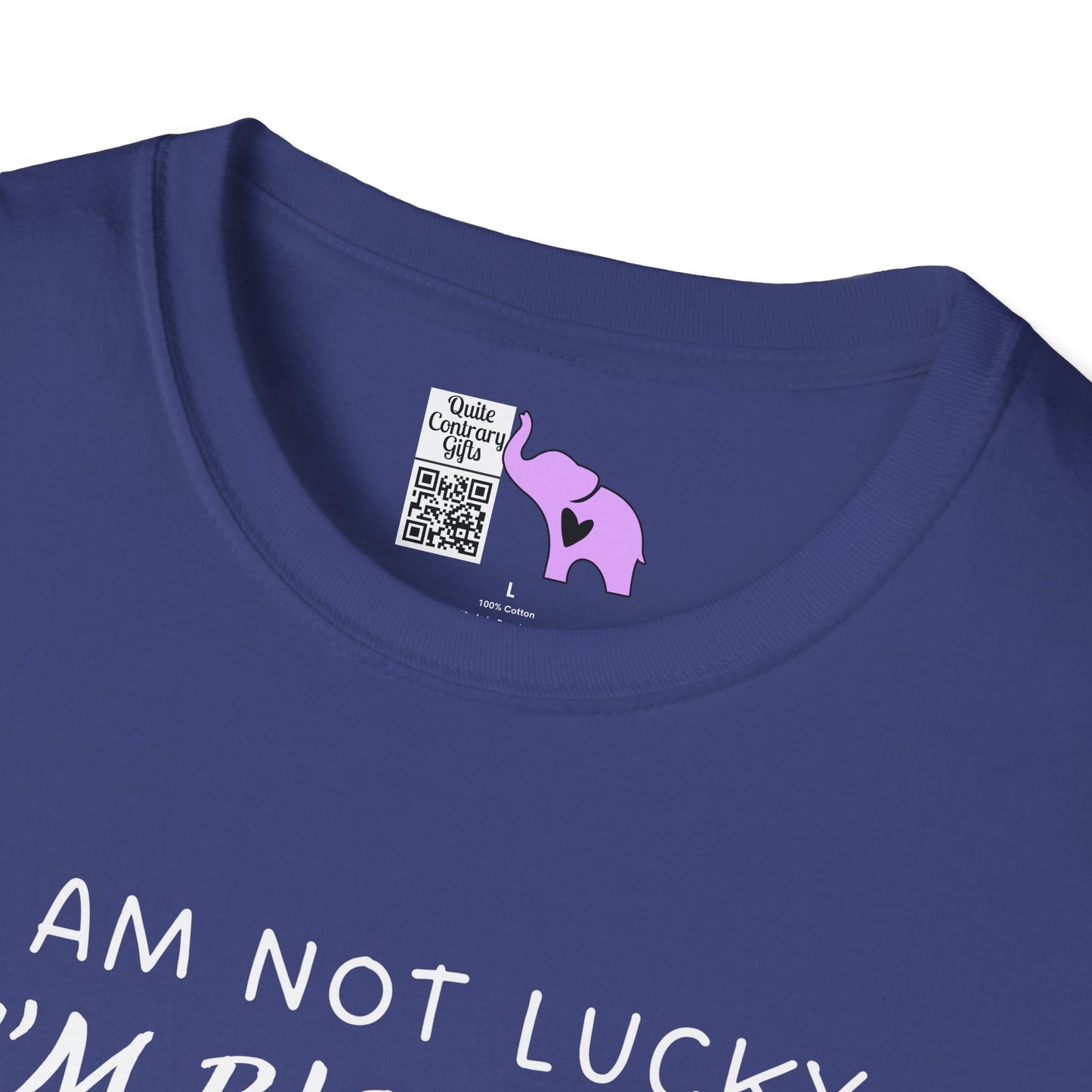 I'm Not Lucky I'm Blessed Adult T-shirt