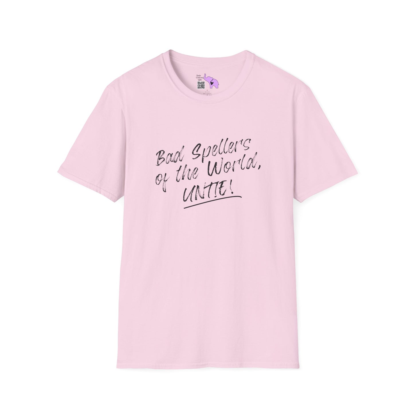 Bad Spellers of the World, Untie! Adult T-shirt