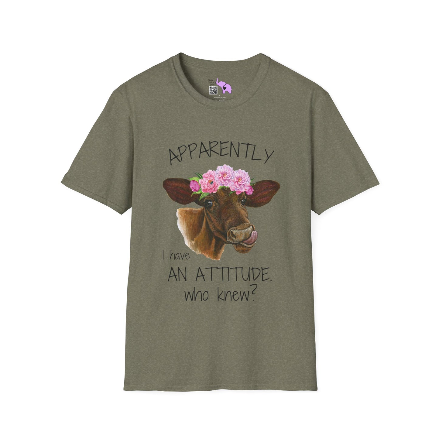 Apparently I Have An Attitude. Who Knew? T-shirt