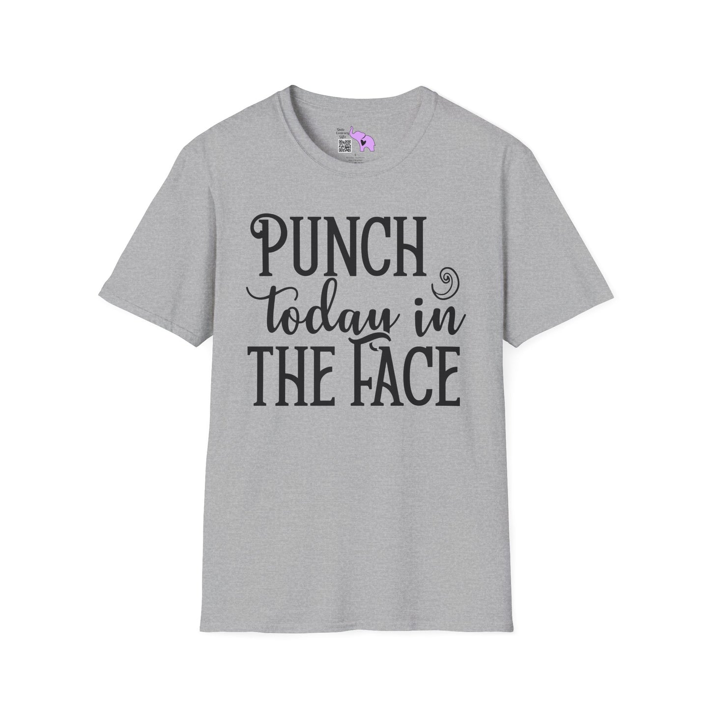 Punch Today In The Face Adult T-shirt