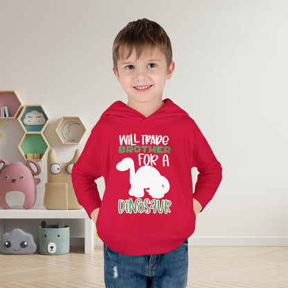 Will Trade Brother for a Dinosaur Toddler Hoodie