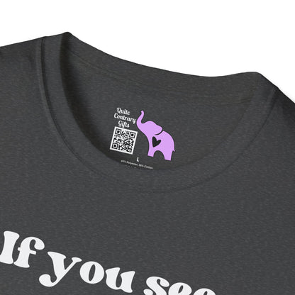 If You See Me Running... Adult T-shirt