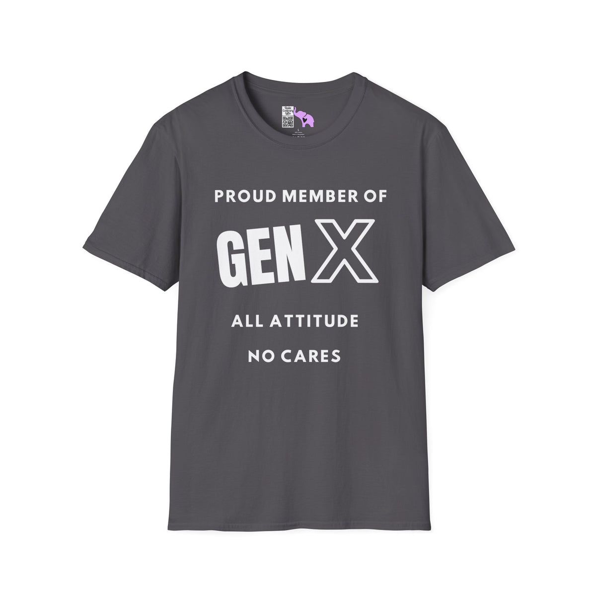 GenX All Attitude No Cares Adult T-shirt