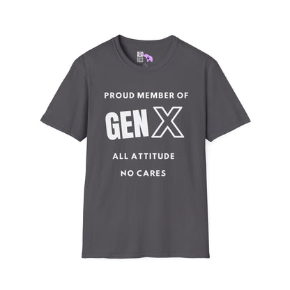 GenX All Attitude No Cares Adult T-shirt