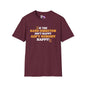 If The Band Director Isn't Happy Ain't Nobody Happy Adult T-shirt