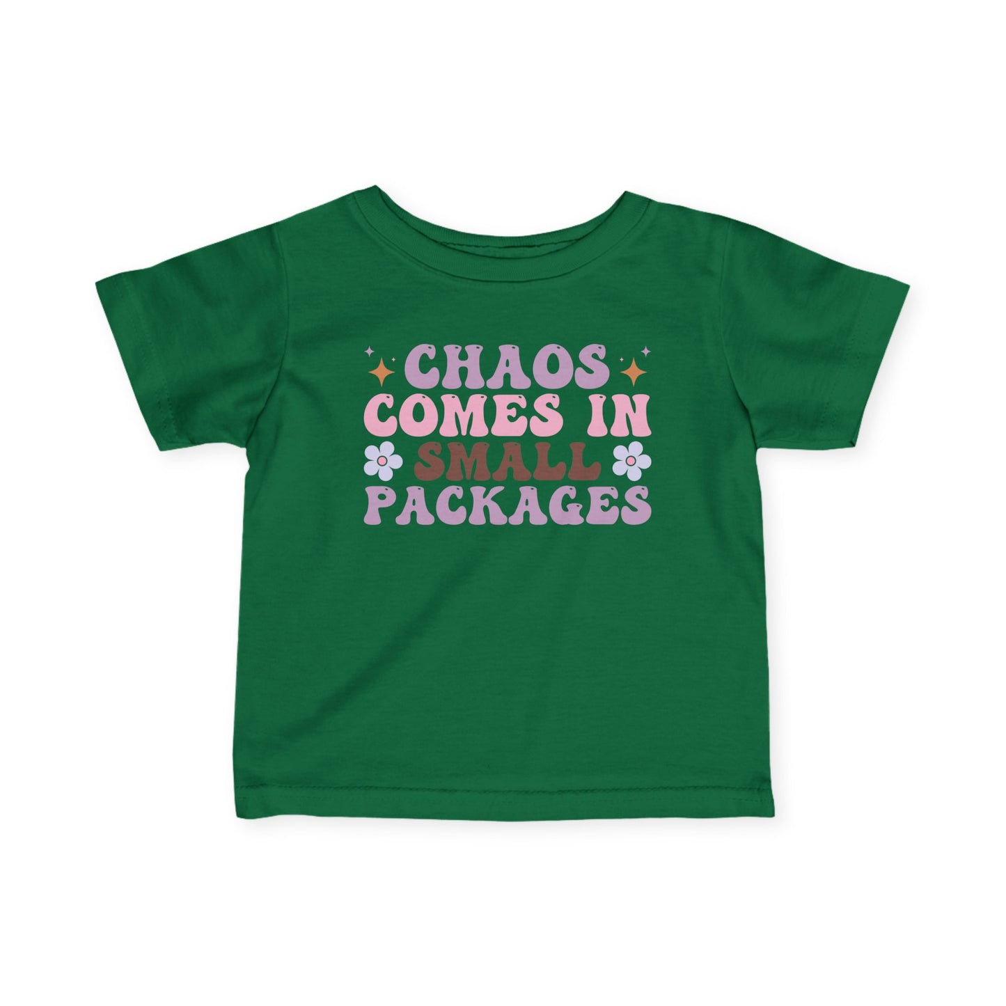 Chaos Comes In Small Packages Infant Soft T-Shirt