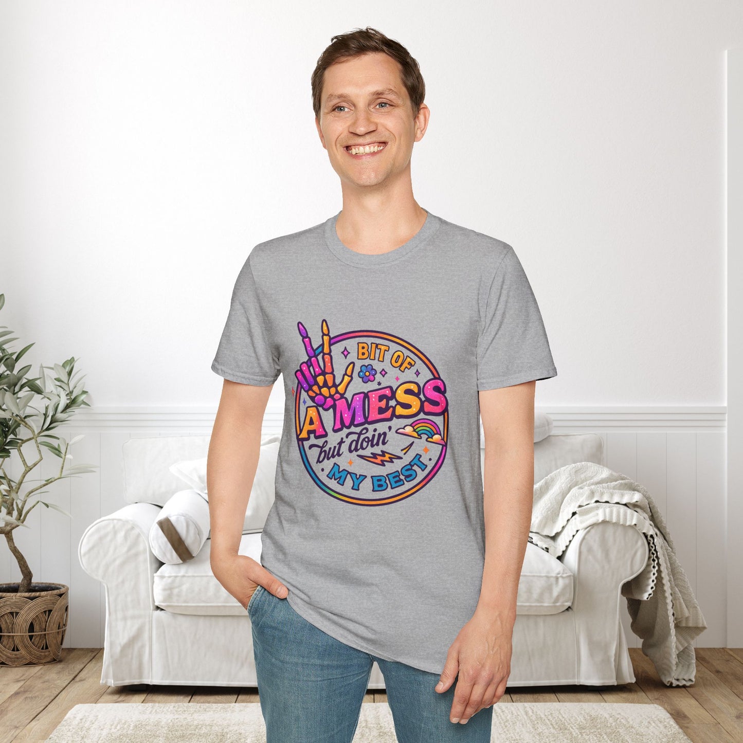 Bit of a Mess But Doin' My Best Adult T-shirt