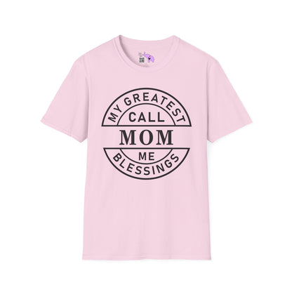 My Greatest Blessings Call Me Mom Adult T-shirt