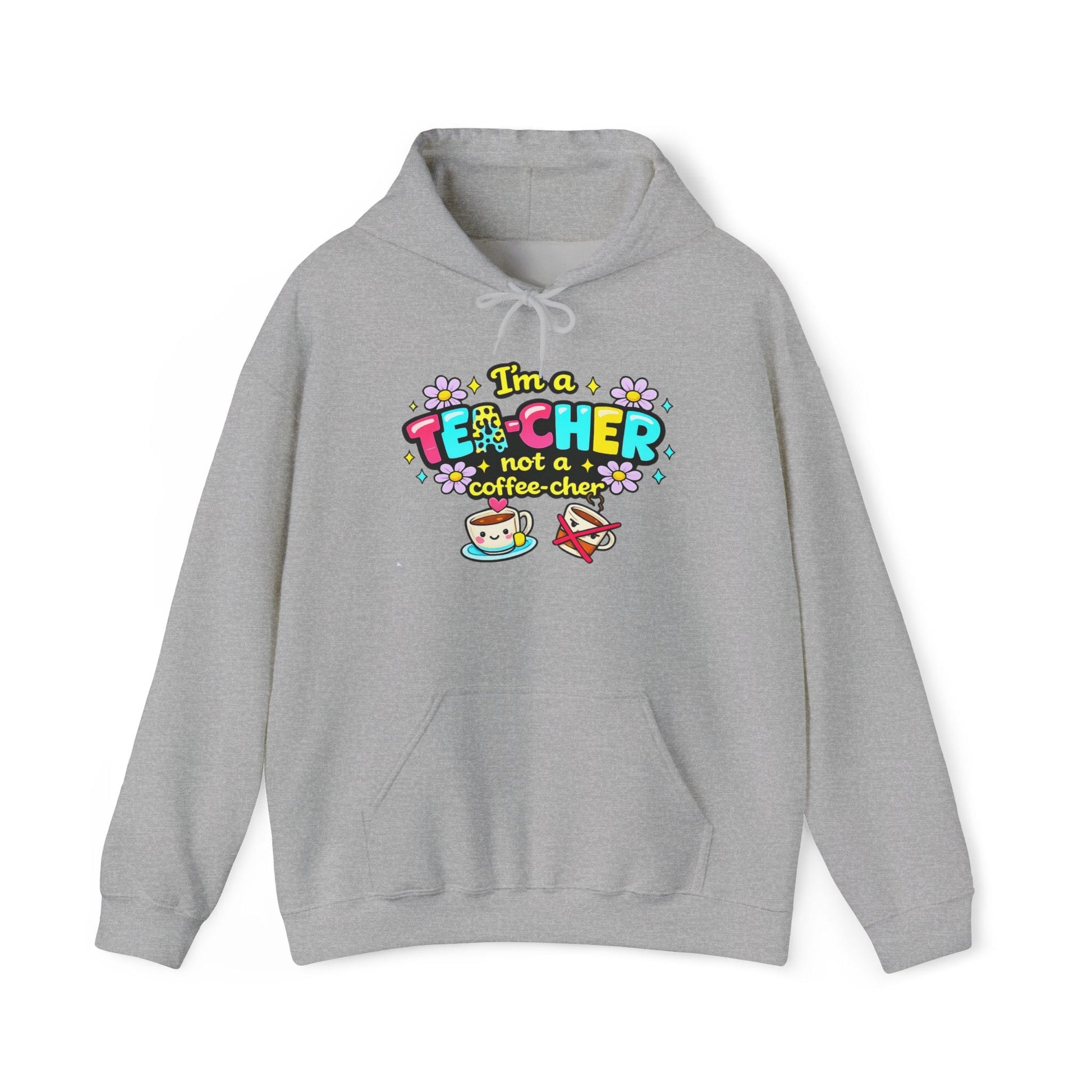 I'm A Tea-cher Not A Coffee-cher Heavy Blend™ Hooded Sweatshirt