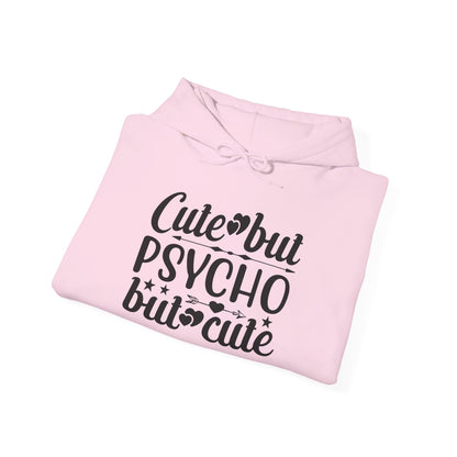 Cute But Psycho But Cute Heavy Blend™ Hooded Sweatshirt