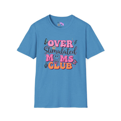 Overstimulated Mom's Club T-shirt