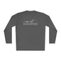I Am Not Demure 2 Adult Long Sleeve Tee
