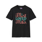 Most Loved Mother Adult T-shirt