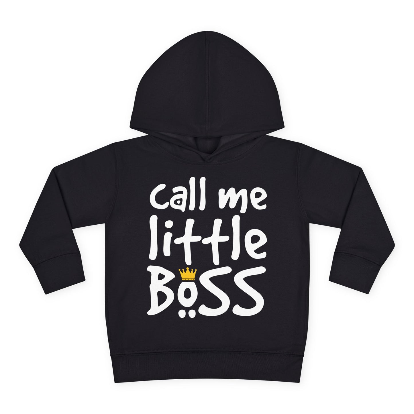 Call Me Little Boss Toddler Hoodie