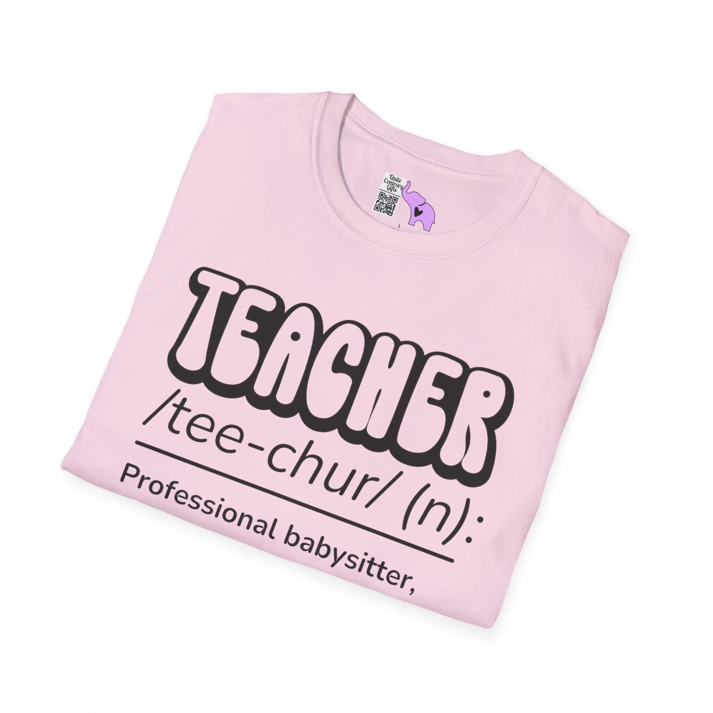 Teacher Definition, Professional Babysitter, Therapist on a Budget, Google Expert Adult T-shirt