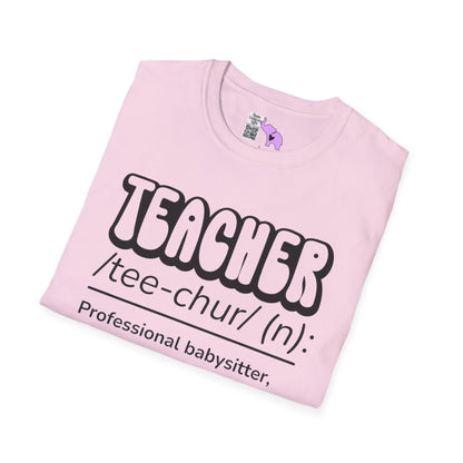 Teacher Definition, Professional Babysitter, Therapist on a Budget, Google Expert Adult T-shirt
