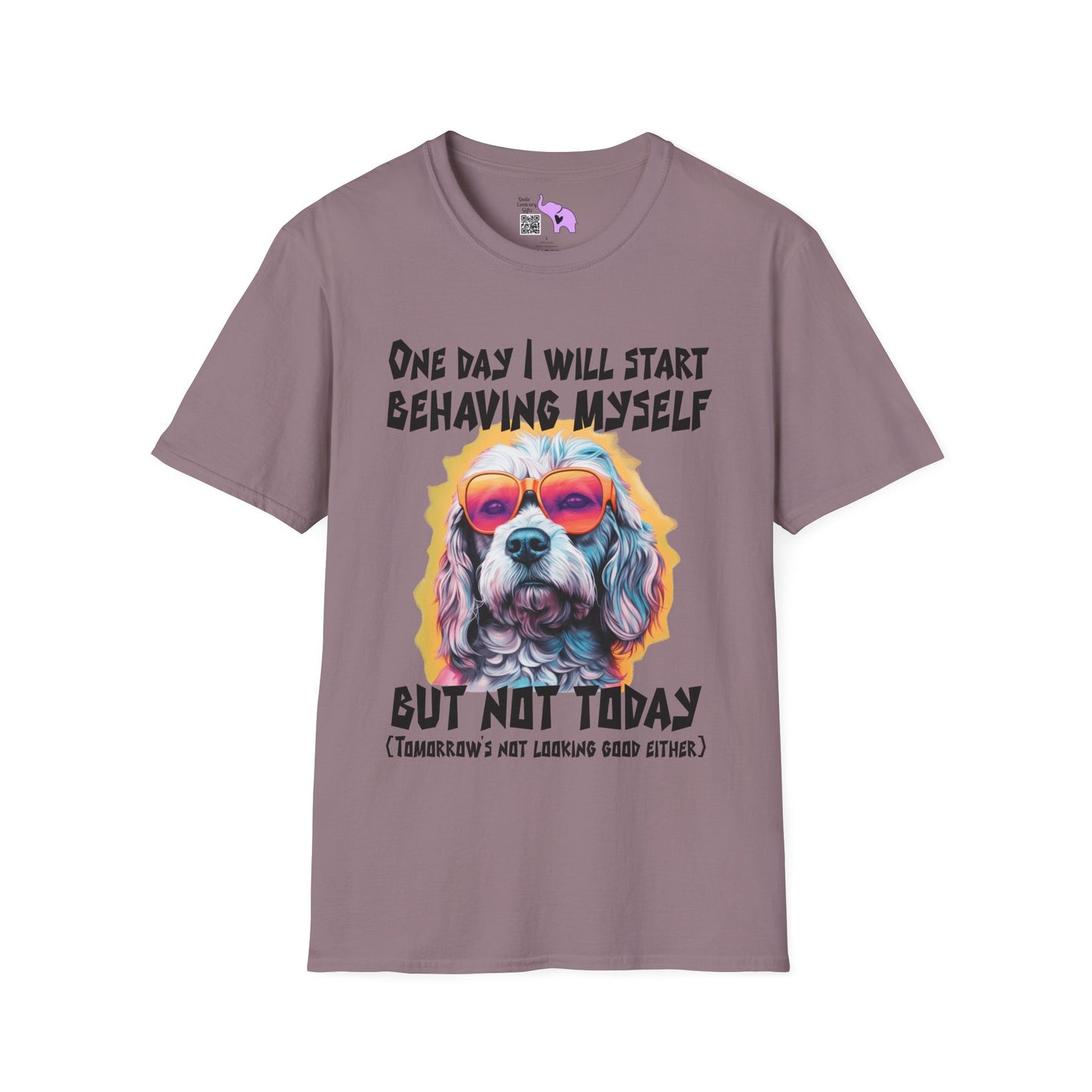 One Day I Will Start Behaving Myself... Adult T-shirt