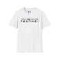 Could I BE Anymore Festive? (Friends, Phoebe's Christmas Song) Adult T-shirt