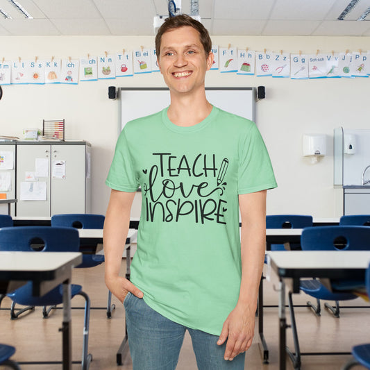 Teach Love Inspire T-shirt