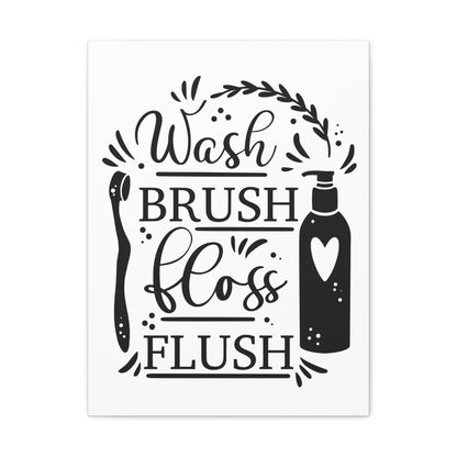 Wash Brush Floss Flush Canvas Vertical Wraps w/o Frame