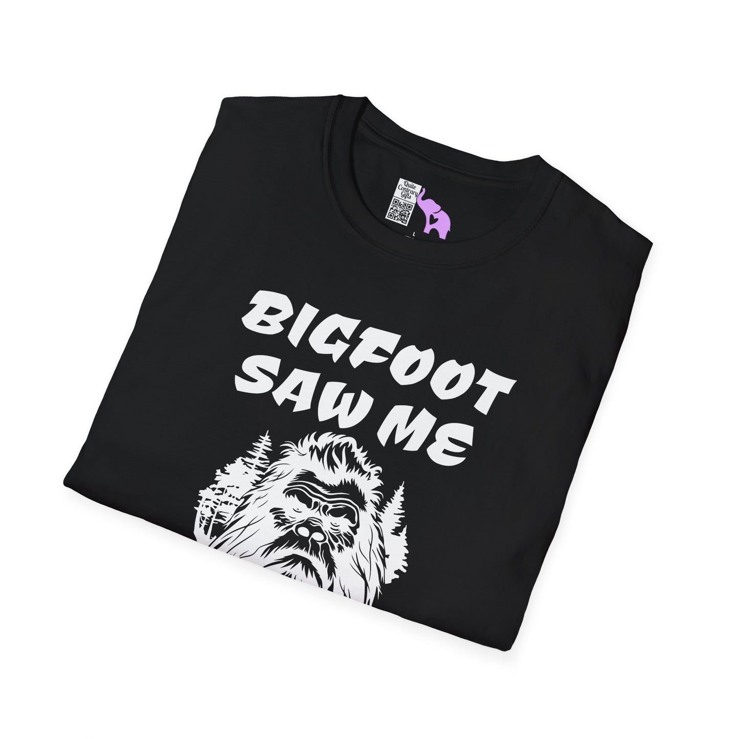 Bigfoot Saw Me But Nobody Believed Him Adult T-shirt