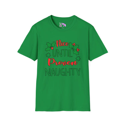 Nice Until Proven Naughty T-shirt