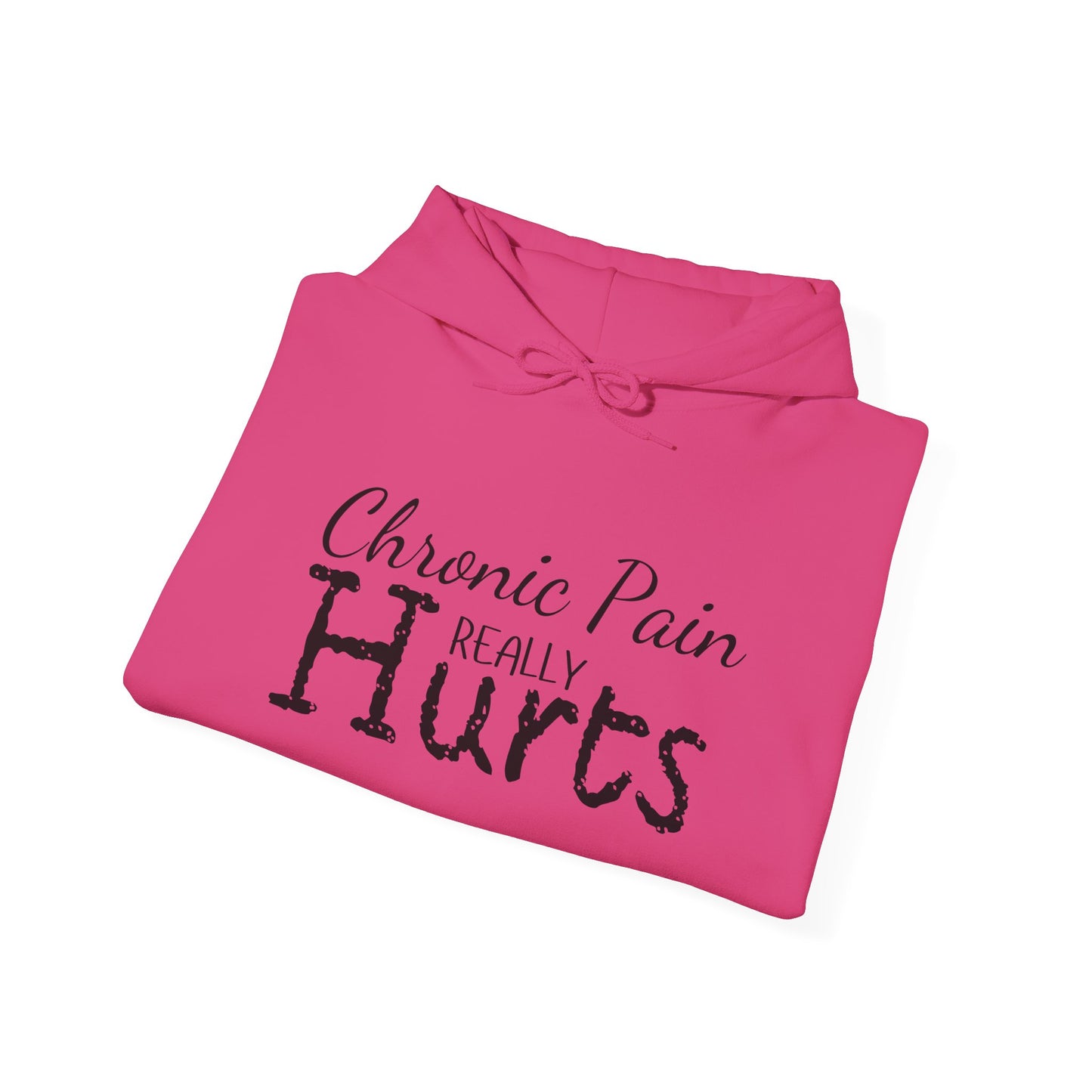 Chronic Pain Really Hurts Heavy Blend™ Hooded Sweatshirt