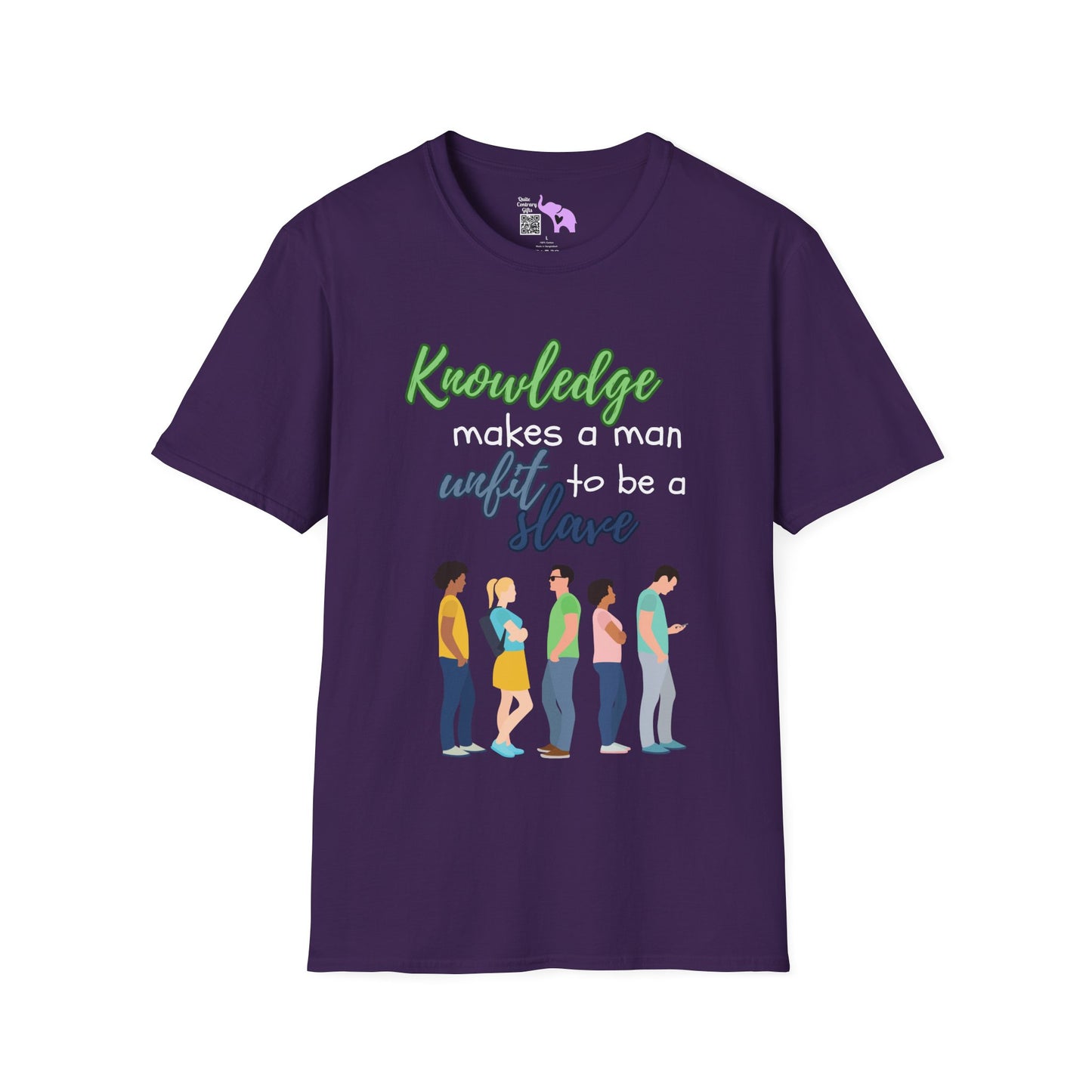 Knowledge Makes A Man Unfit to be a Slave Adult T-shirt