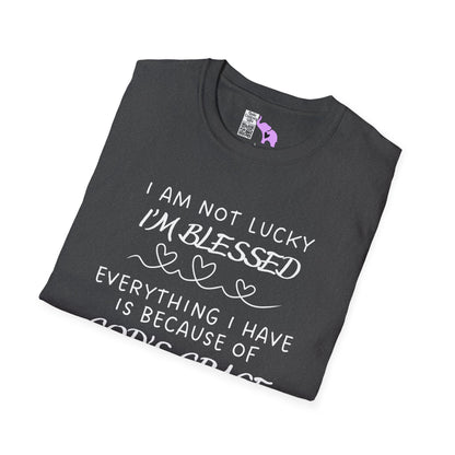 I'm Not Lucky I'm Blessed Adult T-shirt