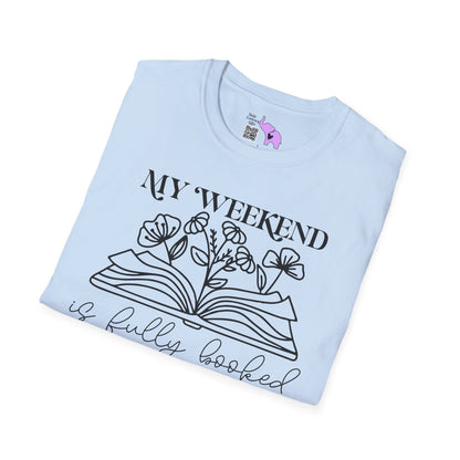My Weekend Is Fully Booked (Flowers, Open Book) Adult T-shirt