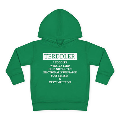 ""Terddler Definition Toddler Hoodie