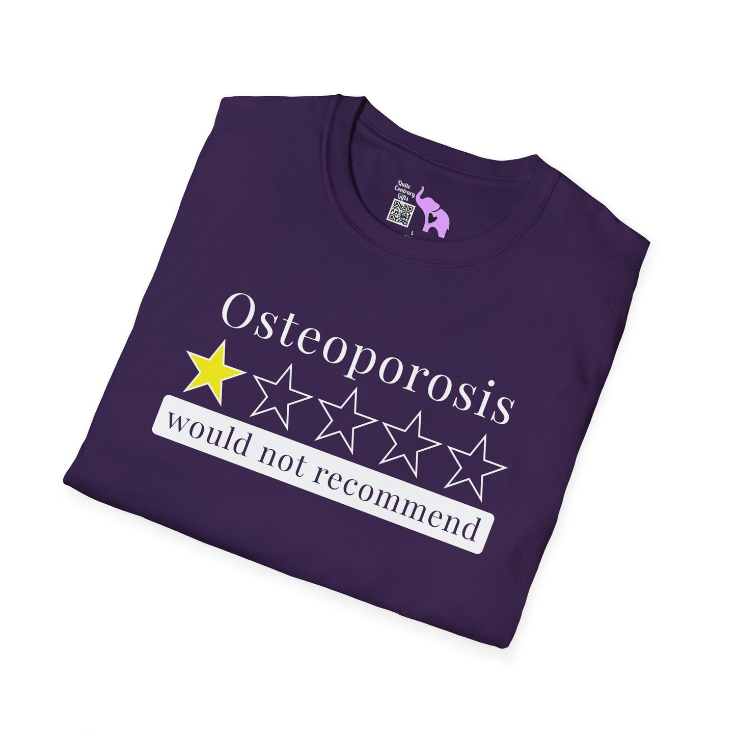 Osteoporosis 1 Star Would Not Recommend Adult T-shirt