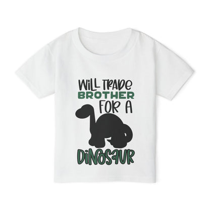 Will Trade Brother For A Dinosaur Heavy Cotton™ Toddler T-shirt