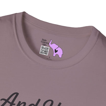 And Yet Despite This Look On My Face You Are Still Talking Adult T-shirt