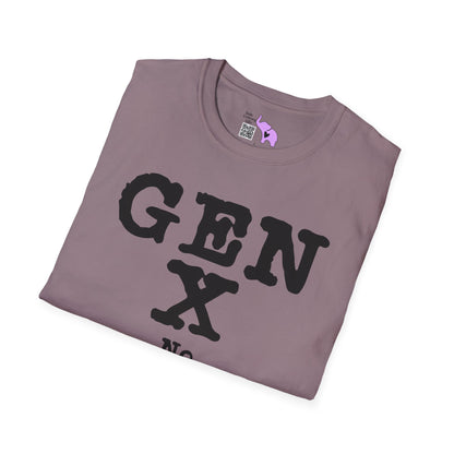 Gen X No Participation Trophies No Problem Adult T-shirt